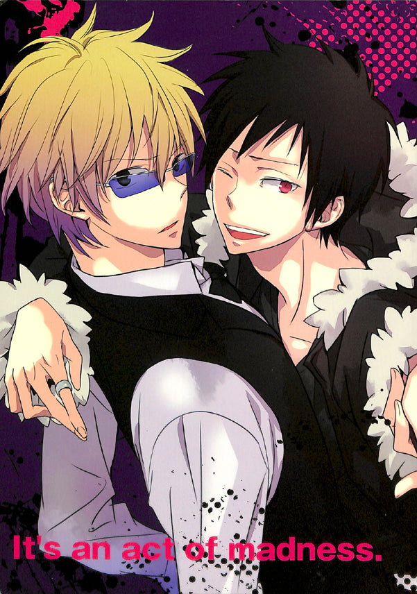 DRRR!! Doujinshi - It's an act of madness. (Shizuo x Izaya) - Cherden's Doujinshi Shop - 1