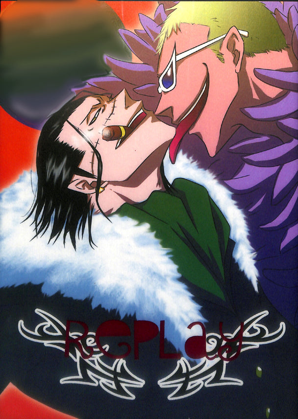 One Piece Doujinshi - Replay (Doflamingo x Crocodile) - Cherden's Doujinshi Shop - 1
