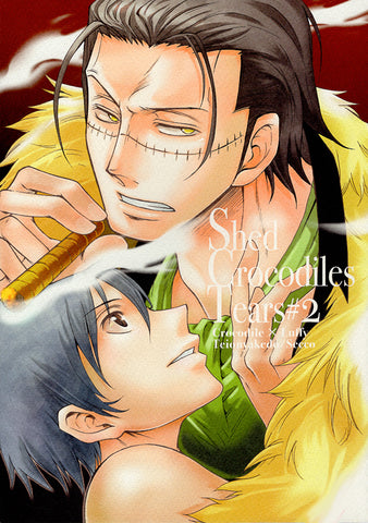 One Piece Doujinshi - Shed Crocodiles Tears #2 (Crocodile x Luffy) - Cherden's Doujinshi Shop - 1