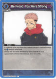 Jujutsu Kaisen Trading Card - UEX02BT/JJK-3-024 U Union Arena Be Proud. You Were Strong (Yuji Itadori) - Cherden's Doujinshi Shop - 1