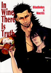 Final Fantasy 15 Doujinshi - In Wine There Is Truth. (Gladiolus x Noctis) - Cherden's Doujinshi Shop - 1