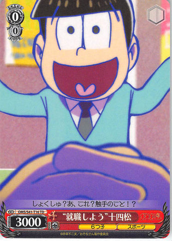 Mr. Osomatsu Trading Card - CH OMS/S41-T16 TD Weiss Schwarz Let's Work! Jyushimatsu (Jyushimatsu Matsuno) - Cherden's Doujinshi Shop - 1