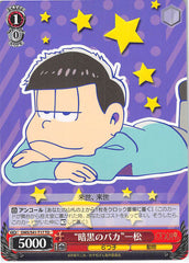 Mr. Osomatsu Trading Card - CH OMS/S41-T17 TD Weiss Schwarz Dark Idiot Ichimatsu (Ichimatsu Matsuno) - Cherden's Doujinshi Shop - 1