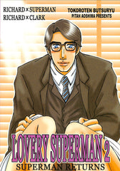 Superman Doujinshi - Lovery Superman 2 (Richard x Clark Kent) - Cherden's Doujinshi Shop - 1