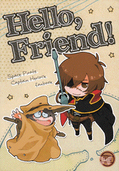 Space Pirate Captain Harlock Doujinshi - Hello Friend! (Harlock x Tochiro Oyama) - Cherden's Doujinshi Shop - 1